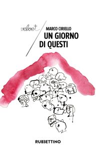 Marco Ciriello – Un giorno di questi (2025)