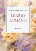 Sophia Peabody Hawthorne - Diario romano (2025)