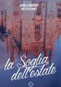 Daniela Barisone, Juls SK Vernet - La Soglia dell’Estate vol. 5 Soglie Instabili (2025)