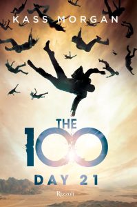 Kass Morgan – The 100 Vol. 2. Day 21 (2016)