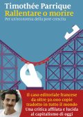 Timothée Parrique - Rallentare o morire (2025)