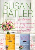 Susan Hatler - La donna che sussurrava ai matrimoni (Libri 4-5) (2025)