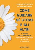 Lucia Giovannini, Afsoon Neginy - Come guidare se' stessi e gli altri (2025)