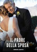 Manuel García - Il Padre della Sposa (2025)