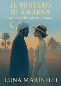 Luna Marinelli - Il segreto di Amarna (2025)