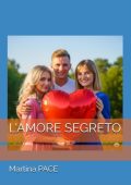 Martina Pace - L'amore segreto (2025)