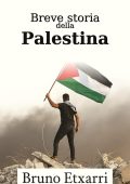 Bruno Etxarri - Breve storia della Palestina (2025)