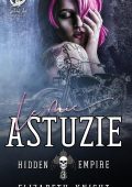 Elizabeth Knight - Hidden Empire Vol. 3. Le mie astuzie (2025)