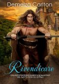 Demelza Carlton - Rivendicare. Una Rivisitazione Fiabesca Romantasy del Gatto con gli Stivali (2025)