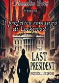 Ingersoll Lockwood, Claudio Foti - L'ultimo Presidente (2025)