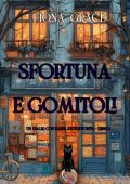Fiona Grace - Sfortuna e Gomitoli (Hazel Stitchworth Libro 4) (2025)