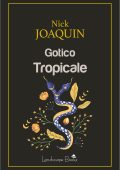 Nick Joaquin - Gotico Tropicale (2025)