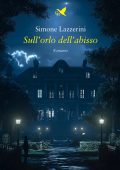 Simone Lazzerini - Sull’orlo dell’abisso (2025)