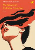 Maurizio Gavinelli - Mi piacciono le donne (come te) (2025)