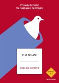 Elia Milani - Voci dal confine (2025)