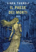 Linda Tugnoli - Il paese dei morti (2025)
