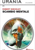 Robert Sheckley - Scambio mentale (2025)