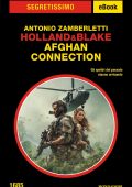 Antonio Zamberletti - Holland&Blake. Afghan Connection (2025)