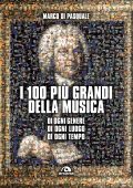 Marco Di Pasquale - I 100 più grandi della musica (2025)