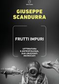 Giuseppe Scandurra - Frutti impuri (2024)