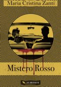Maria Cristina Zanti - Mistero rosso (2025)