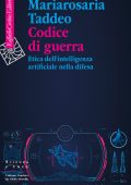Mariarosaria Taddeo - Codice di guerra (2025)