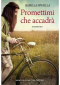 Isabella Spinella - Promettimi che accadrà (2016)