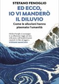 Stefano Fenoglio - Ed ecco, io vi manderò il diluvio (2025)