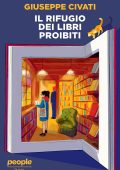 Giuseppe Civati - Il rifugio dei libri proibiti (2025)