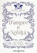 Margherita Maria Messina - Royal Ascot Scandals Vol. 3. D'amore e nobiltà (2025)