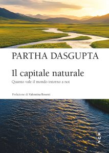 Partha Dasgupta – Il capitale naturale (2025)