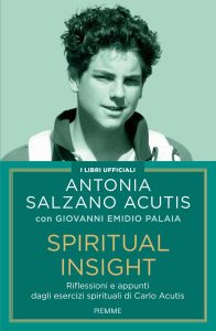 Antonia Salzano Acutis, Giovanni Emidio Palaia – Spiritual Insight (2025)