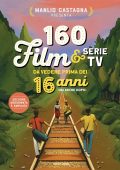 Manlio Castagna - 160 film e serie tv da vedere prima dei 16 anni (ma anche dopo) (2025)