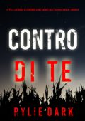 Rylie Dark - Contro di Te (Hailey Rock Libro 10) (2025)