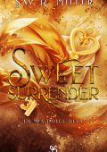 Sav R. Miller - King’s Trace Antiheroes Vol. 1. Sweet Surrender. La mia dolce resa (2025)