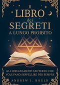Andrew Bould - Il libro dei segreti, a lungo proibito (2025)