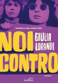 Giulia Lorandi - Noi contro (2025)