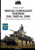 Péter Mujzer - Veicoli corazzati svedesi dal 1920 al 1945 (2025)