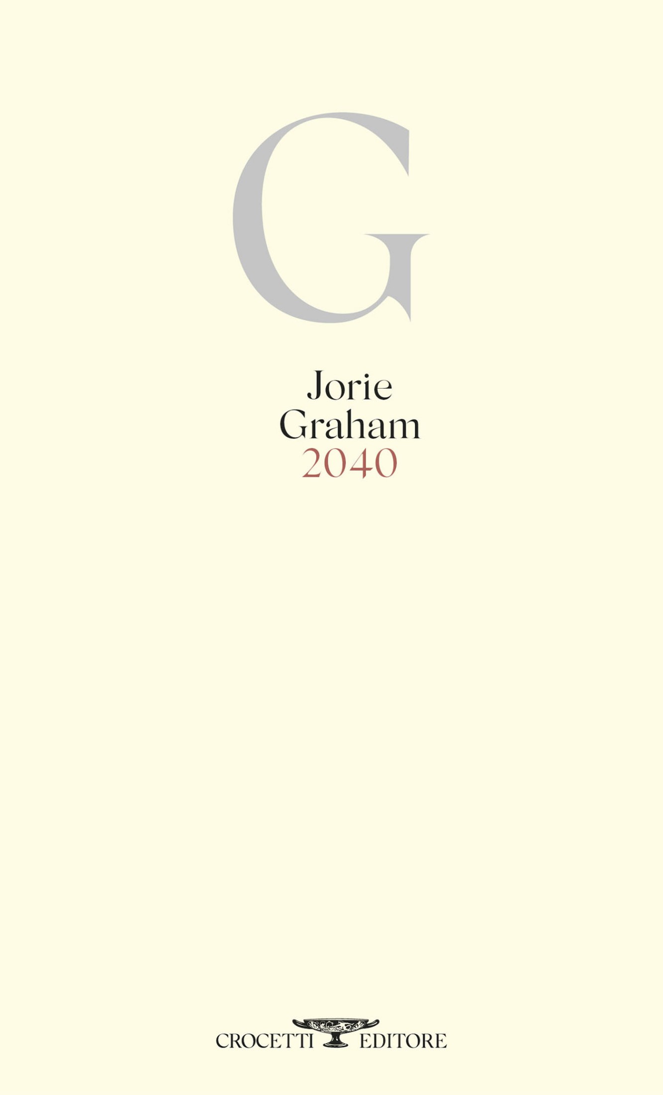 Jorie Graham – 2040 (2025)