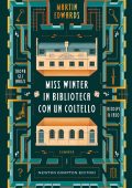 Martin Edwards - Miss Winter in biblioteca con un coltello (2025)