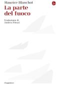 Maurice Blanchot - La parte del fuoco (2025)