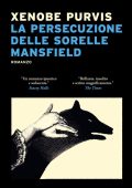 Xenobe Purvis - La persecuzione delle sorelle Mansfield (2025)