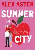 Alex Aster - Summer in the City (2025)