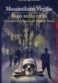 Massimiliano Virgilio - Buio sulla città (2025)