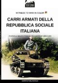 Gabriele Malavoglia - I carri armati della Repubblica Sociale Italiana (2025)