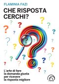 Flaminia Fazi - Che risposta cerchi? (2025)