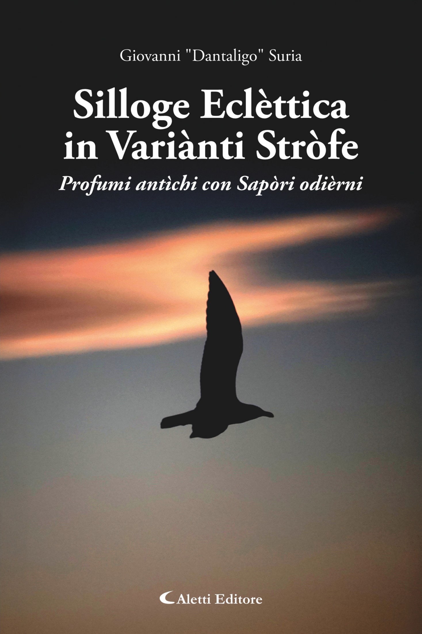 Giovanni Suria – Silloge Eclèttica in Variànti Strofe (2025)