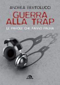 Andrea Bertolucci - Guerra alla trap (2025)