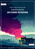 Sunjeev Sahota - Un cuore in rovina (2025)