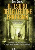 David Gibbins - Il tesoro della legione fantasma (2012)